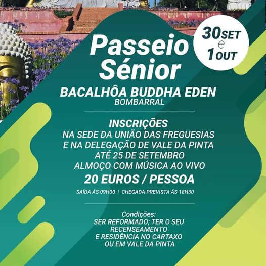 Inscrições abertas para o Passeio Sénior ao Bacalhôa Buddha Eden Inscrições abertas para o Passeio Sénior ao Bacalhôa Buddha Eden