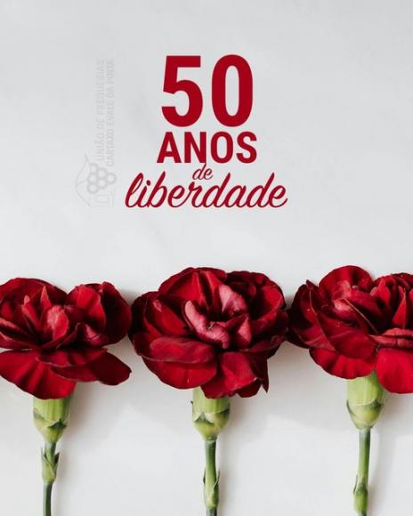 Celebra&ccedil;&atilde;o do 50&ordm; Anivers&aacute;rio do 25 de Abril